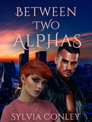 BETWEEN TWO ALPHAS Book