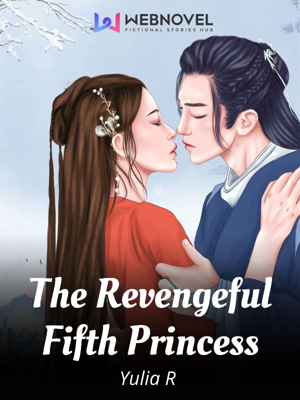 The Revengeful Fifth Princess