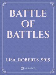 battle of battles Book