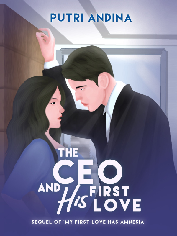 The CEO and His First Love