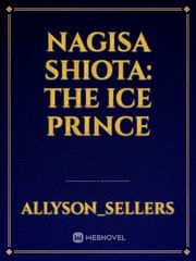 Nagisa Shiota: The Ice Prince Book