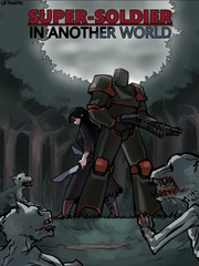 Super-Soldier in Another World: Book Two: The Fiendwood Book