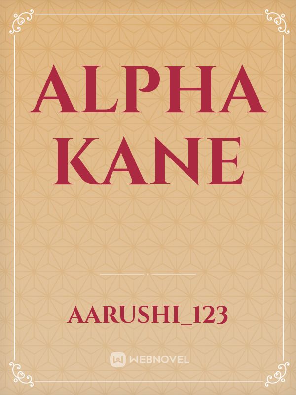 Alpha Kane Book