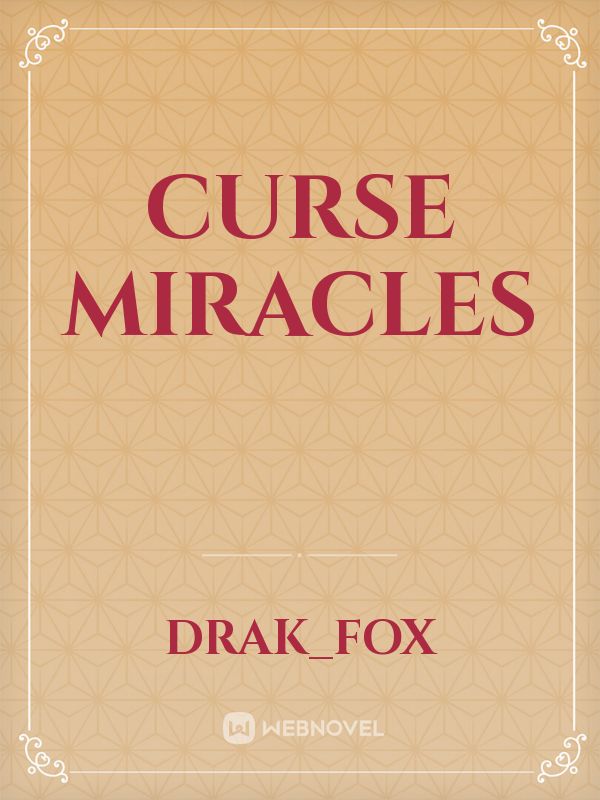 Curse Miracles Book