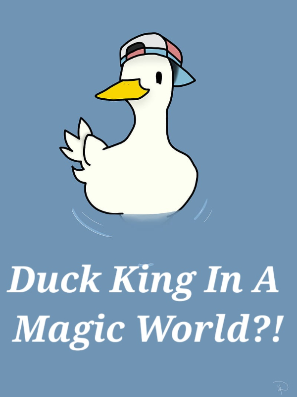 Duck king in a magic world?! Book