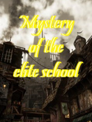 Mystery of the elite school Book