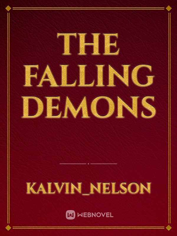 The FALLING DEMONS