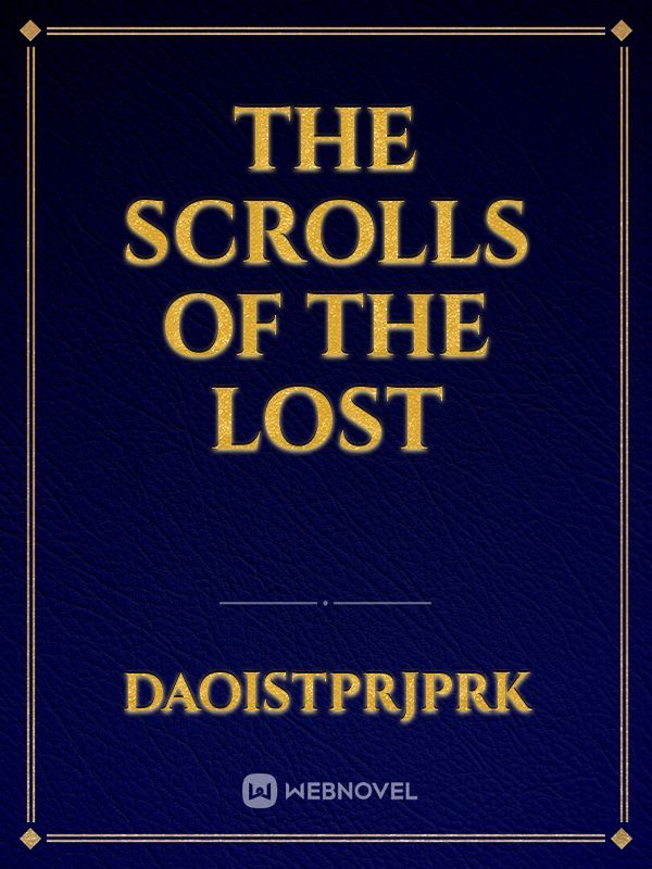 The Scrolls of the Lost
