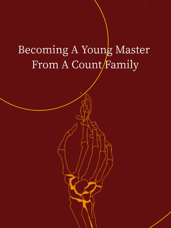 Becoming A Young Master From A Count Family Book