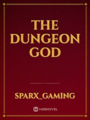 THE DUNGEON GOD Book