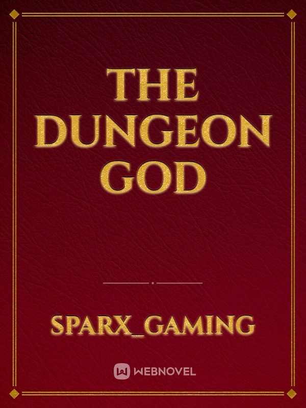 THE DUNGEON GOD Book