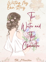 Writing My own Story: The  Writer and The Character Book