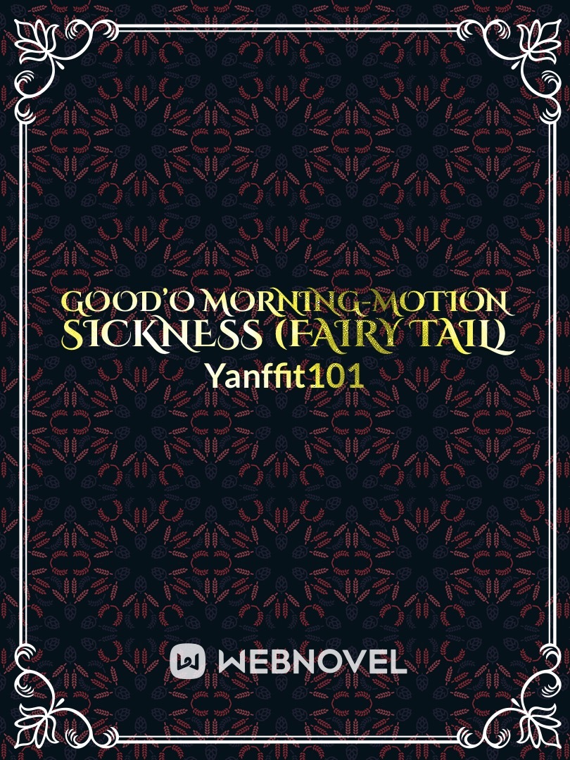 Good’o Morning-Motion Sickness (Fairy Tail) Book
