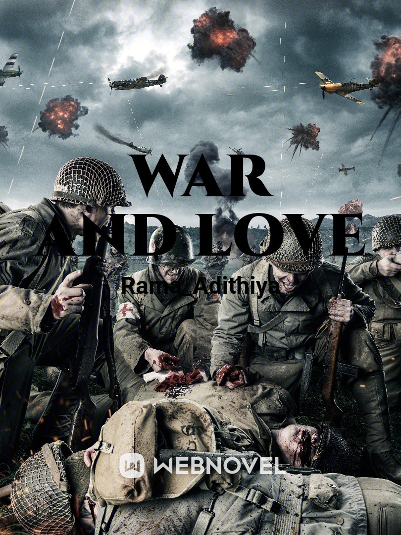 Between War and Love