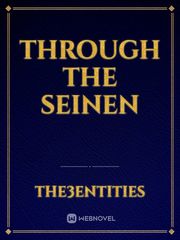 Through the Seinen Book