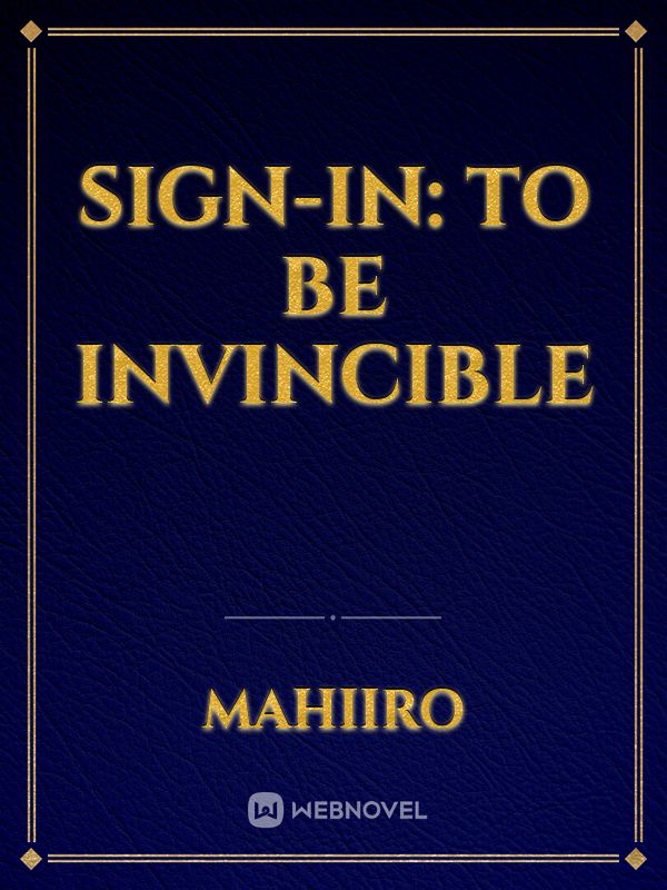 Sign-in: To be invincible Book