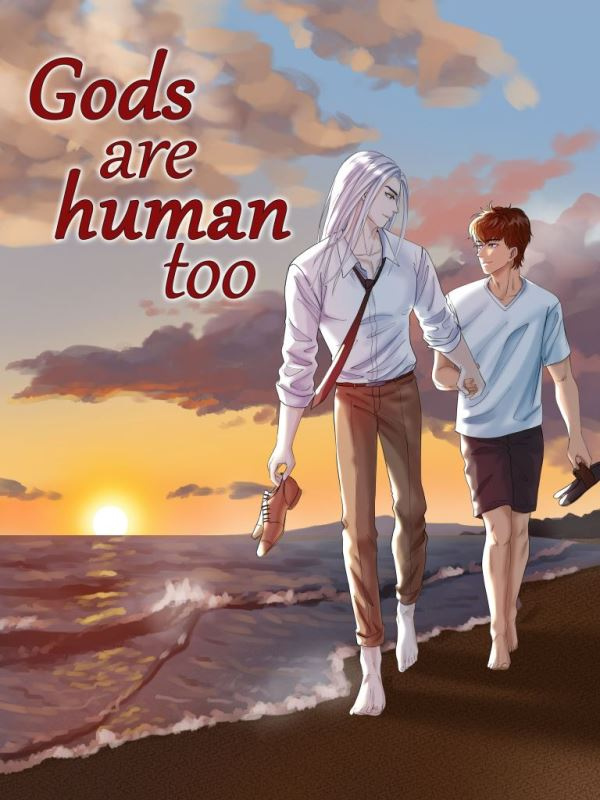 Gods Are Human Too