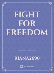 Fight for Freedom Book