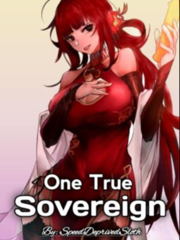 One True Sovereign.