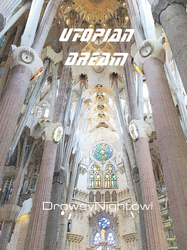Utopian Dream
