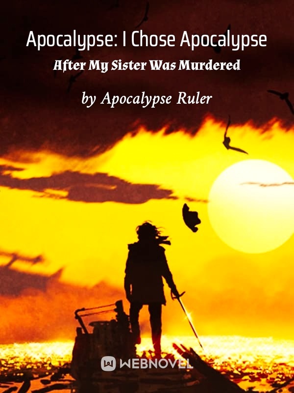 Apocalypse: I Chose Apocalypse After My Sister Was Murdered Book