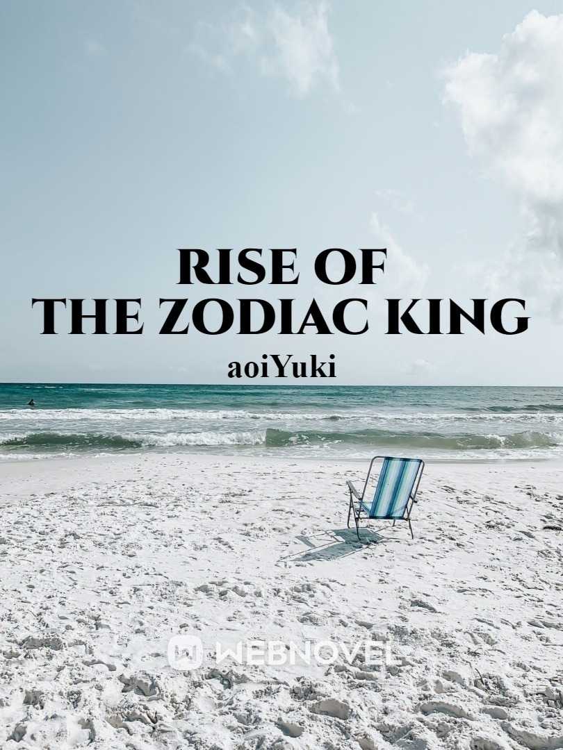 Rise Of The Zodiac King