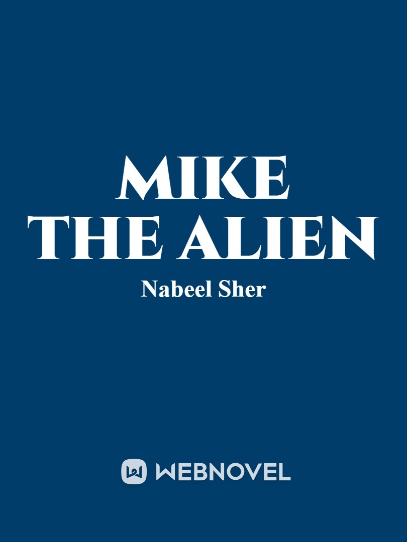 Mike The Alien Book