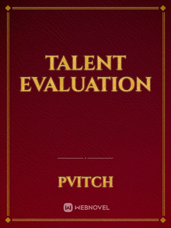 Talent Evaluation