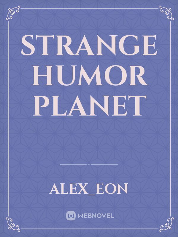 Strange Humor Planet Book