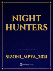 NIGHT HUNTERS Book