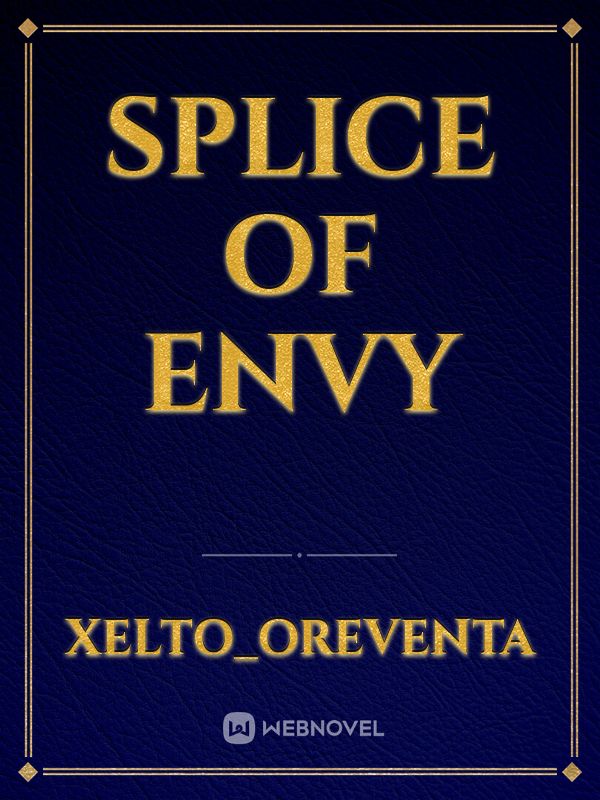 Splice of Envy Book