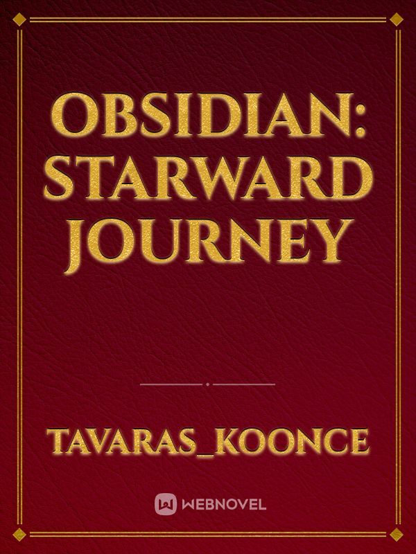 Obsidian: Starward Journey