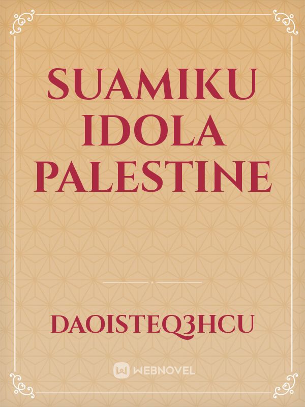 suamiku idola palestine Book