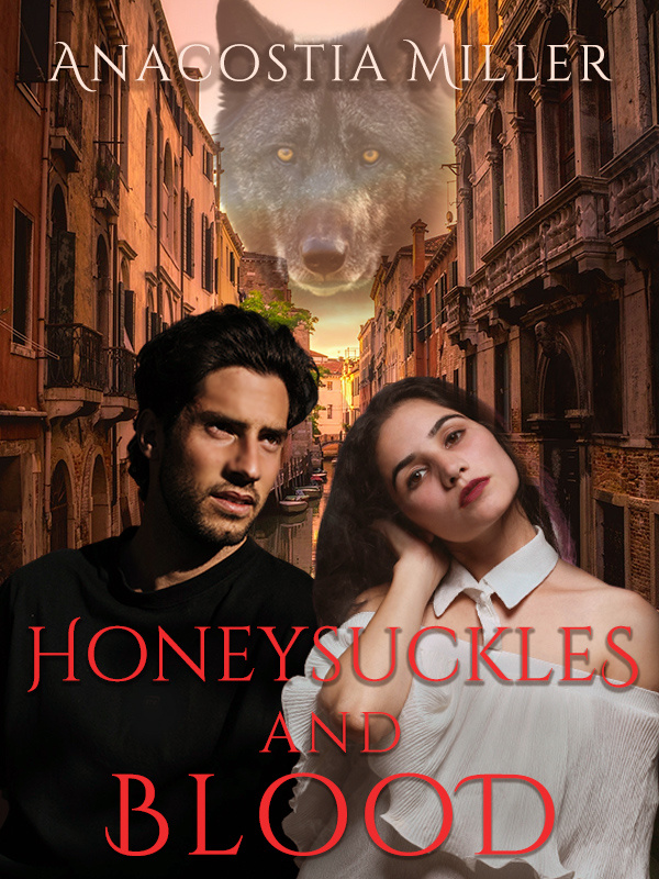 Honeysuckles and Blood Book