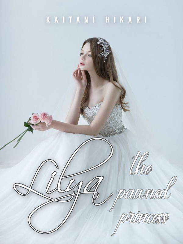 Lilya - The Pawned Princess Book