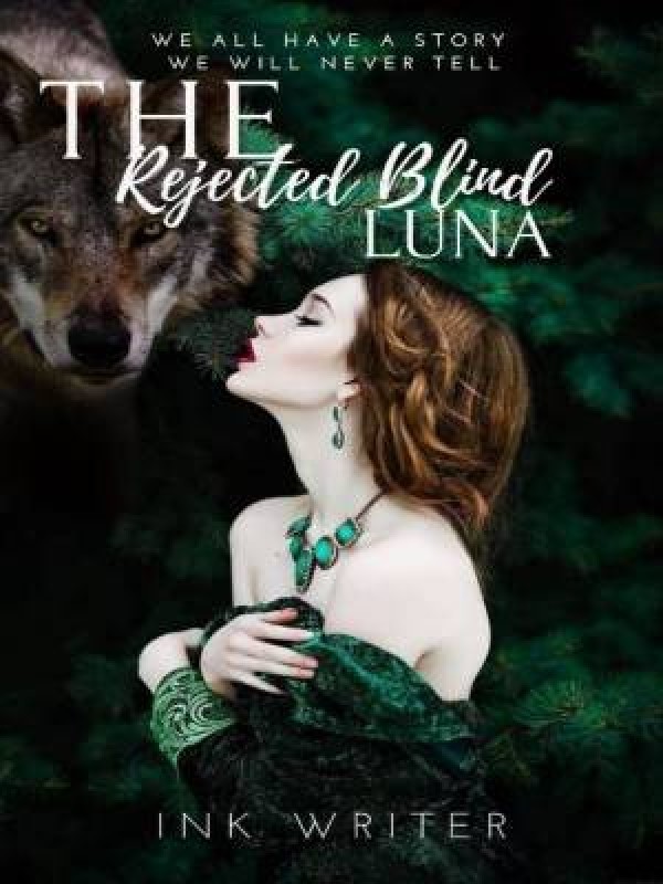 The  Rejected Blind Luna Book