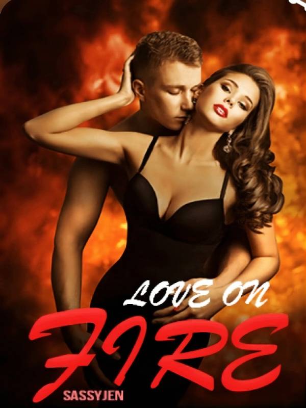 LOVE ON FIRE Book