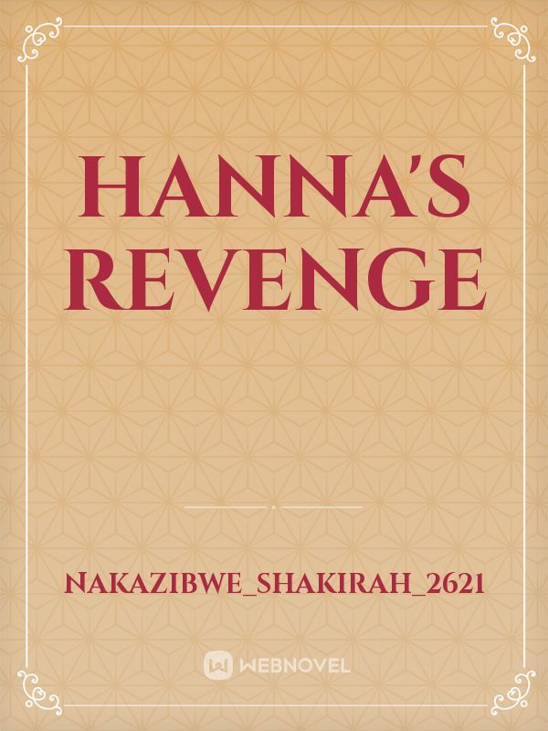 Hanna's revenge