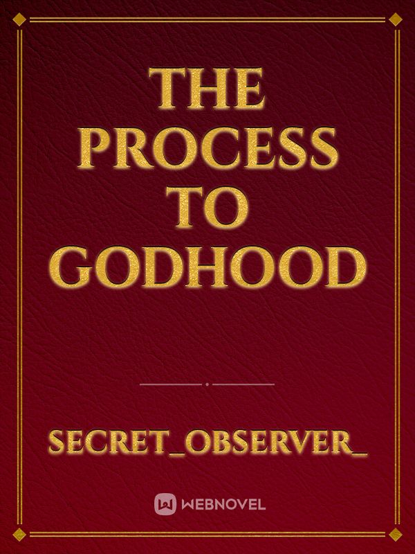 The process to godhood Book