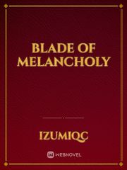 Blade of Melancholy Book