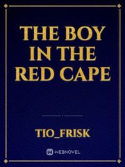 the boy in the red cape Book