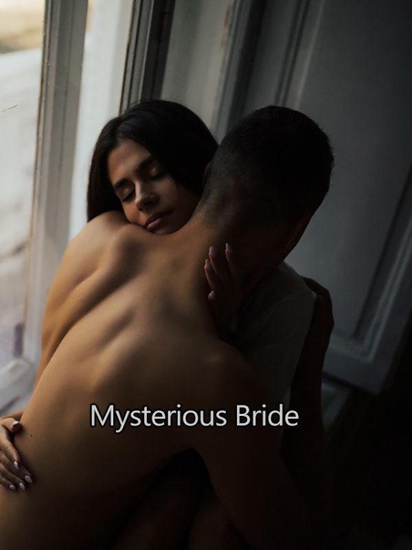 Mysterious Bride