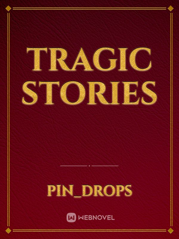 Tragic Stories Book