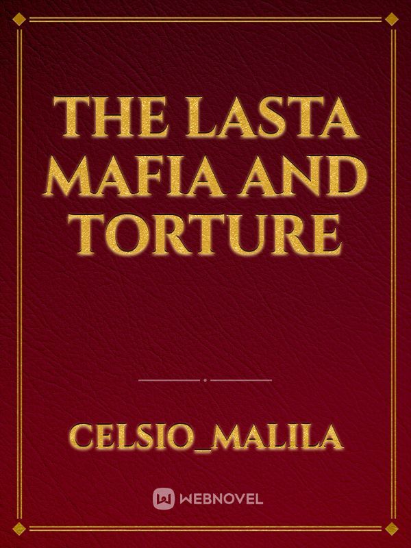 the lasta mafia and torture Book