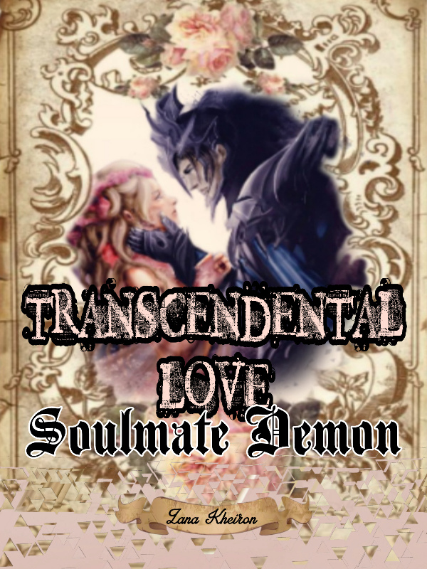 Transcendental Love: Soulmate Demon