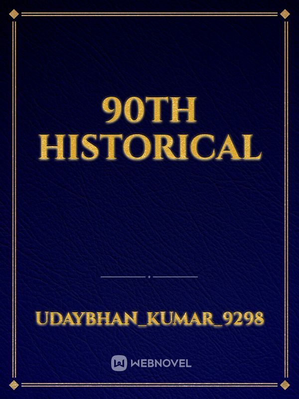 90th historical Book