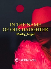 In The Name Of Our Daughter Book