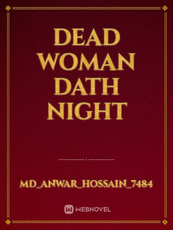 Dead woman dath night Book