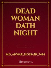 Dead woman dath night Book
