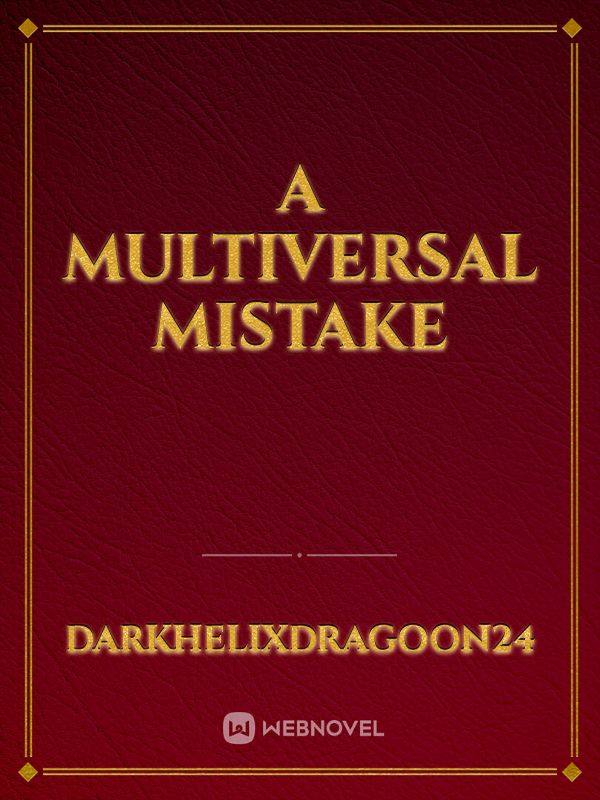 A Multiversal Mistake Book
